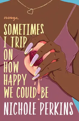Uneori mă gândesc la cât de fericiți am putea fi - Sometimes I Trip on How Happy We Could Be