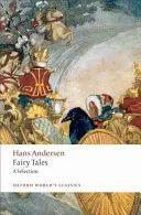 Basmele lui Hans Andersen: O selecție - Hans Andersen's Fairy Tales: A Selection
