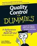 Controlul calității pentru proști - Quality Control for Dummies