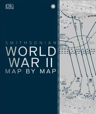 Al Doilea Război Mondial hartă cu hartă - World War II Map by Map
