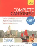 Curs complet de cantoneză de la începător la intermediar: Învață să citești, să scrii, să vorbești și să înțelegi o nouă limbă - Complete Cantonese Beginner to Intermediate Course: Learn to Read, Write, Speak and Understand a New Language