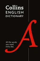 Collins English Dictionary Paperback Edition: 200.000 de cuvinte și fraze pentru uz cotidian - Collins English Dictionary Paperback Edition: 200,000 Words and Phrases for Everyday Use