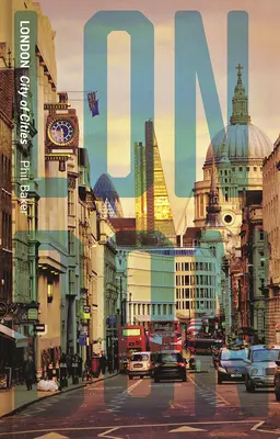 Londra: Orașul orașelor - London: City of Cities