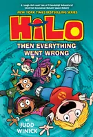 Hilo Book 5: Apoi totul a mers prost - Hilo Book 5: Then Everything Went Wrong