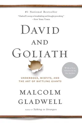 David și Goliat: Underdogs, Misfits, and the Art of Battling Giants - David and Goliath: Underdogs, Misfits, and the Art of Battling Giants