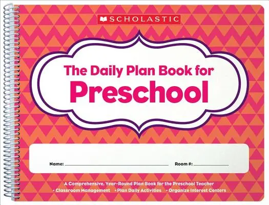 Cartea planului zilnic pentru preșcolari (ediția a 2-a) - The the Daily Plan Book for Preschool (2nd Edition)