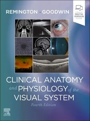Anatomia și fiziologia clinică a sistemului vizual - Clinical Anatomy and Physiology of the Visual System