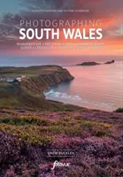 Fotografierea Țării Galilor de Sud - Cele mai frumoase locuri de vizitat - Photographing South Wales - The Most Beautiful Places to Visit