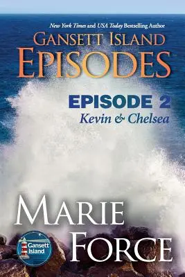 Insula Gansett Episodul 2: Kevin & Chelsea - Gansett Island Episode 2: Kevin & Chelsea