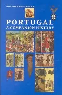 Portugalia - O istorie însoțitoare - Portugal - A Companion History