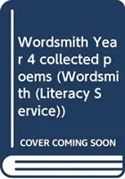 Wordsmith Year 4 poezii colectate - Wordsmith Year 4 collected poems