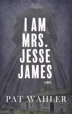 Eu sunt doamna Jesse James - I am Mrs. Jesse James
