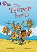Păsările terorii - The Terror Birds