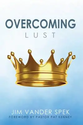 Depășirea poftei - Overcoming Lust
