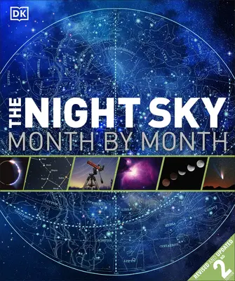 Cerul nopții lună de lună - The Night Sky Month by Month