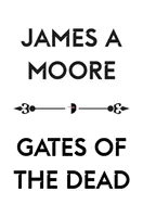 Gates of the Dead (Porțile morților) - Gates of the Dead