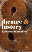 Teatru și istorie - Theatre & History