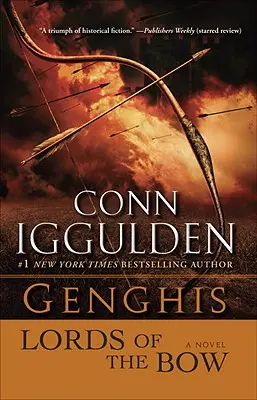 Genghis: Stăpânii arcului (Lords of the Bow) - Genghis: Lords of the Bow