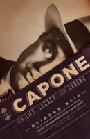Al Capone: Viața, moștenirea și legenda sa - Al Capone: His Life, Legacy, and Legend