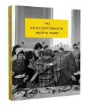 Martin Parr: Nonconformiștii - Martin Parr: The Non-Conformists