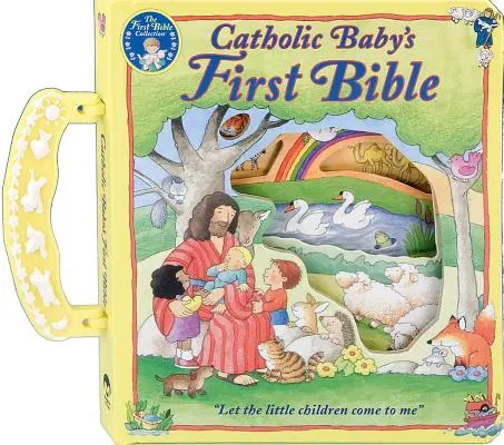Prima Biblie a bebelușului catolic - Catholic Baby's First Bible