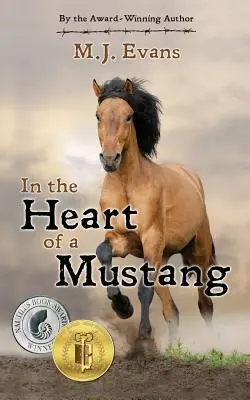 În inima unui mustang - In the Heart of a Mustang