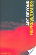 Arta dincolo de reprezentare: Puterea performativă a imaginii - Art Beyond Representation: The Performative Power of the Image
