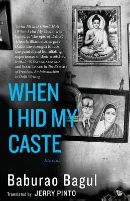 Când mi-am ascuns casta: Povestiri - When I Hid My Caste: Stories