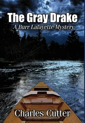The Gray Drake: Crimă pe Au Sable - The Gray Drake: Murder on the Au Sable