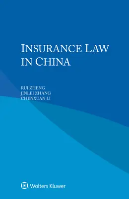 Legea asigurărilor în China - Insurance Law in China