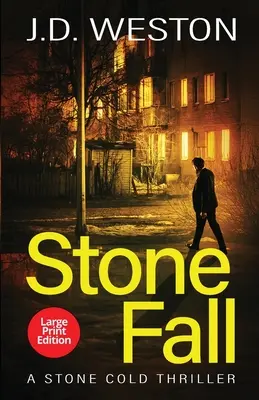 Stone Fall: Un thriller britanic de acțiune și crimă - Stone Fall: A British Action Crime Thriller