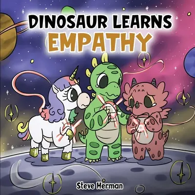 Dinosaurul învață empatia: O poveste despre empatie și compasiune. - Dinosaur Learns Empathy: A Story about Empathy and Compassion.