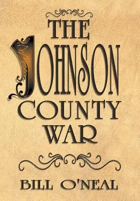 Războiul din Johnson County - The Johnson County War