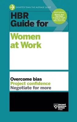 Ghidul HBR pentru femei la locul de muncă (HBR Guide Series) - HBR Guide for Women at Work (HBR Guide Series)