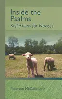 În interiorul psalmilor, volumul 3: Reflecții pentru începători - Inside the Psalms, Volume 3: Reflections for Novices