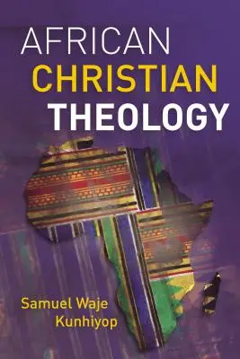 Teologie creștină africană - African Christian Theology