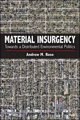 Insurgența materială - Material Insurgency