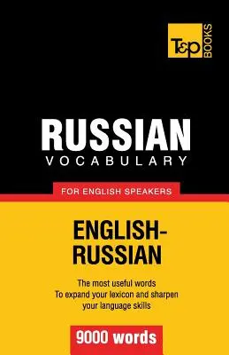 Vocabular rusesc pentru vorbitorii de engleză - 9000 de cuvinte - Russian vocabulary for English speakers - 9000 words