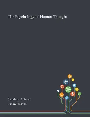 Psihologia gândirii umane - The Psychology of Human Thought