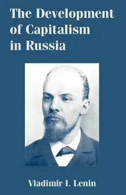 Dezvoltarea capitalismului în Rusia - The Development of Capitalism in Russia