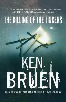 The Killing of the Tinkers: Un roman de Jack Taylor - The Killing of the Tinkers: A Jack Taylor Novel