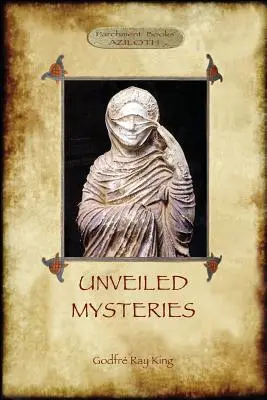 Mistere nedezvăluite - Unveiled Mysteries