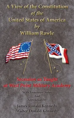 O viziune asupra Constituției Statelor Unite ale Americii - A View of the Constitution of the United State of America