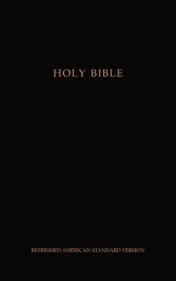 Sfânta Biblie: Versiunea standard americană revizuită - Holy Bible: Refreshed American Standard Version