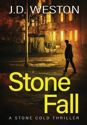 Stone Fall: Un thriller britanic de acțiune și crimă - Stone Fall: A British Action Crime Thriller