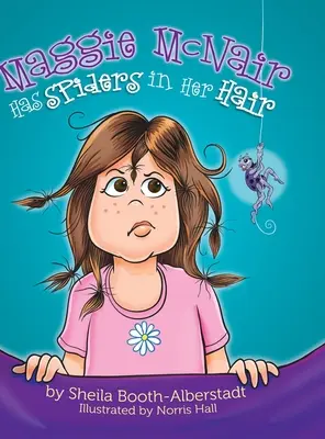 Maggie McNair are păianjeni în păr - Maggie McNair Has Spiders in Her Hair