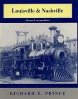 Louisville & Nashville Steam Locomotives, ediția revizuită din 1968 - Louisville & Nashville Steam Locomotives, 1968 Revised Edition