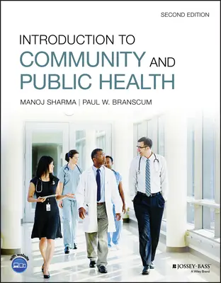 Introducere în sănătatea publică și comunitară - Introduction to Community and Public Health