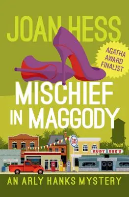 Ticăloșie în Maggody - Mischief in Maggody