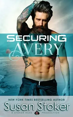 Asigurarea lui Avery - Securing Avery